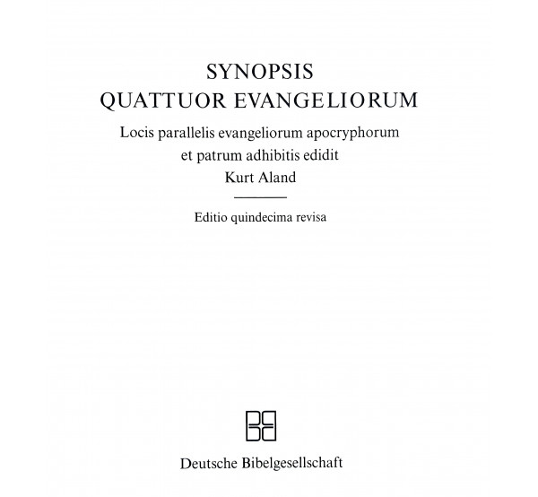 Synopsis Quattuor Evangeliorum. Синопсис чотирьох Евангелій грецькою мовою