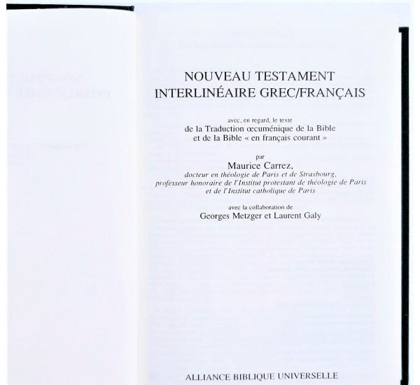 Nouveau Testament Interlineaire Grec / Francais / Греко-французький Новий Заповіт